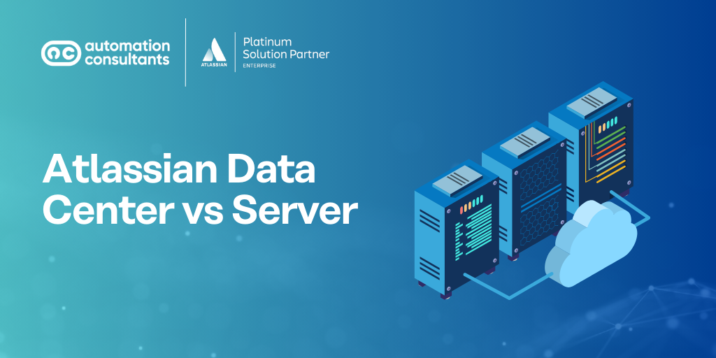 Atlassian Data Center vs Server