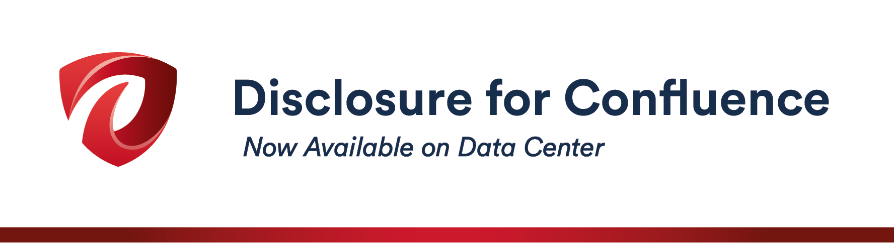 ?️ Disclosure for Confluence: now available for Data Center environments