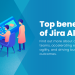 Jira Align benefits