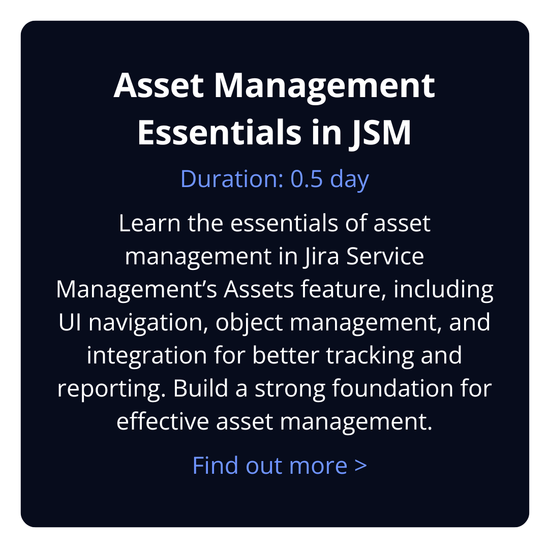 Asset Management Essentials in JSM