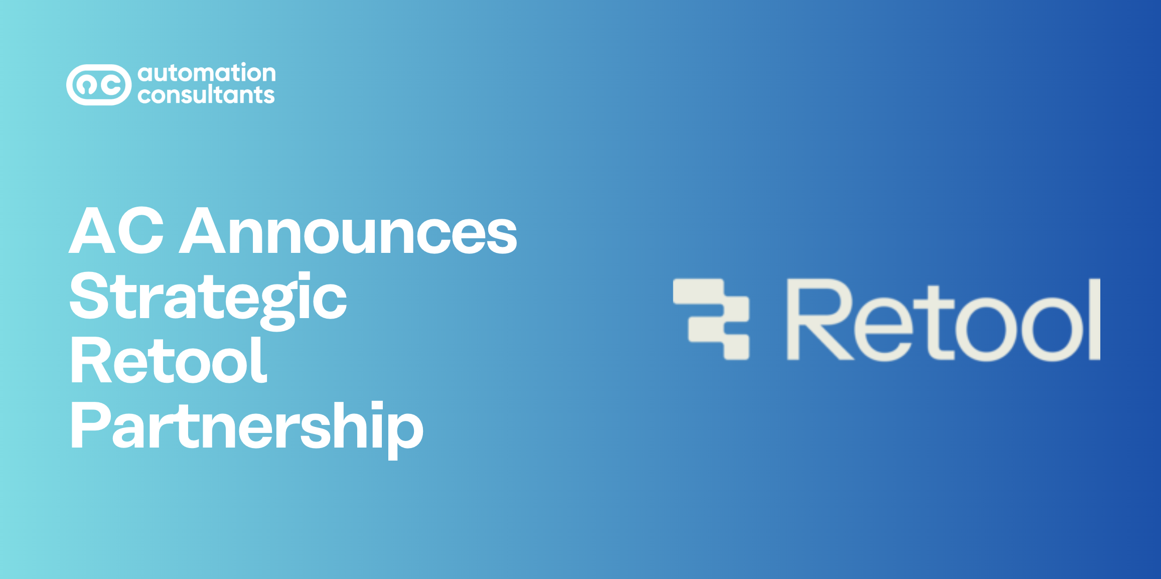 AC Announces Strategic Retool Partnership: Combining Development Expertise with No-Code Innovation