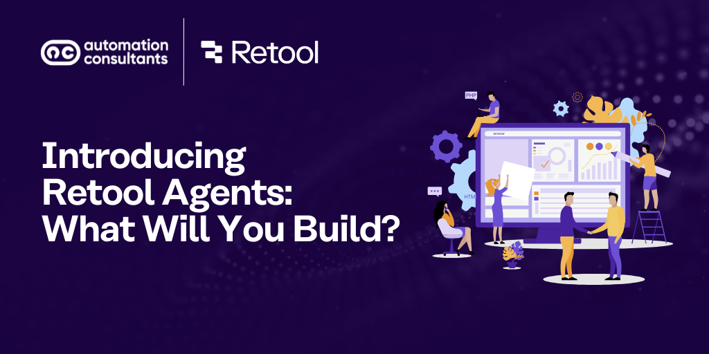Introducing Retool Agents: What Will You Build?
