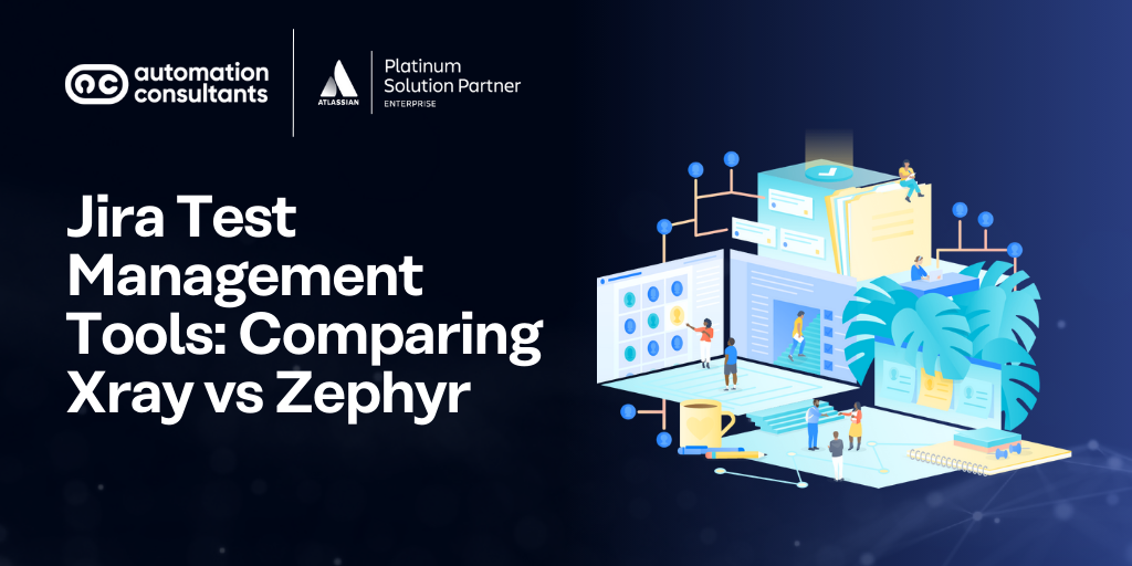 Jira Test Management Tools: Comparing Xray vs Zephyr
