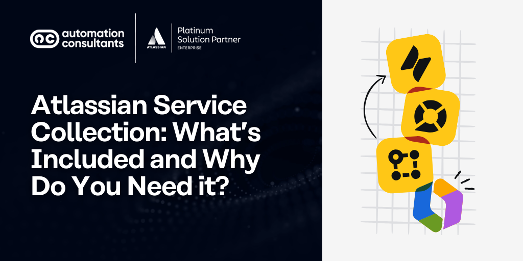 Atlassian Service Collection: What’s Included and Why Do You Need it?