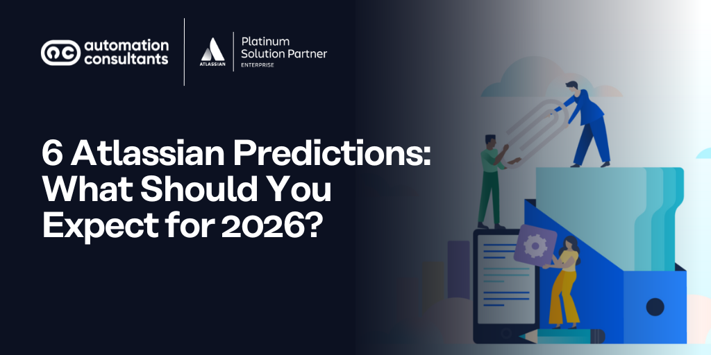 6 Atlassian Predictions: What Should You Expect for 2026?