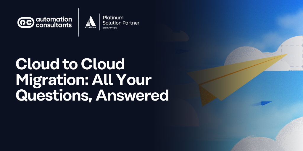 Cloud to Cloud Migration: All Your Questions, Answered