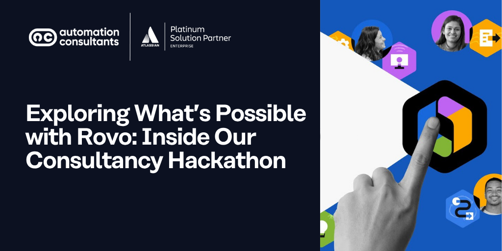 Exploring What’s Possible with Rovo: Inside Our Consultancy Hackathon