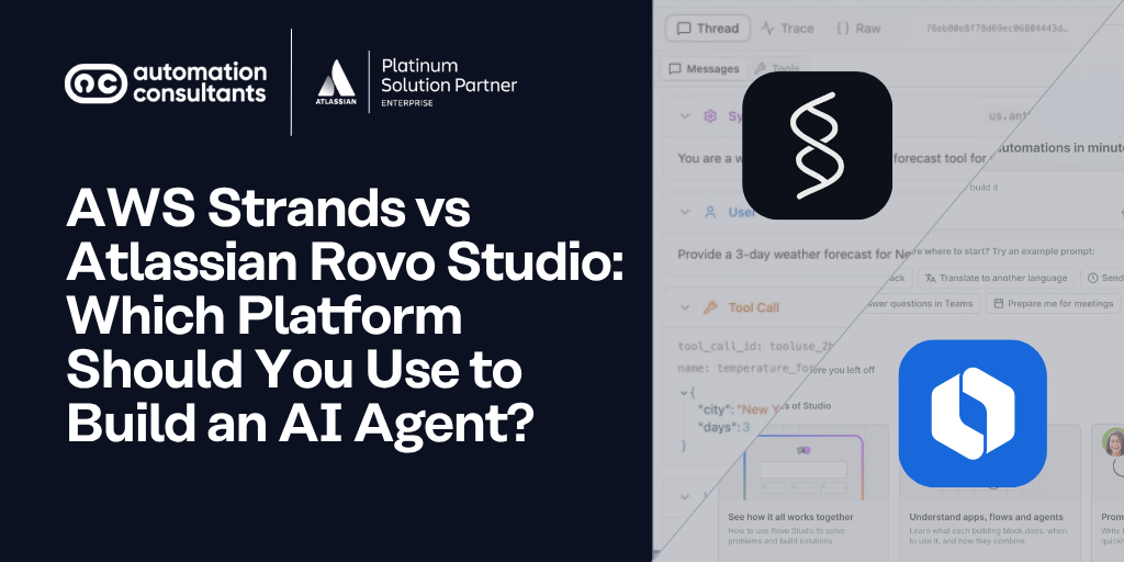 AWS Strands vs Atlassian Rovo Studio: Which Platform Should You Use to Build an AI Agent?